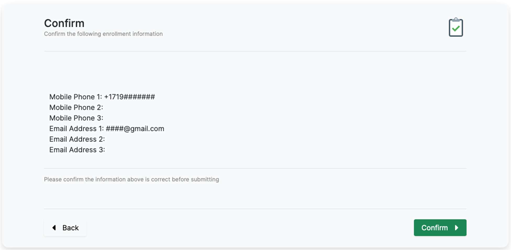 Confirmation screen summarizing your entries
